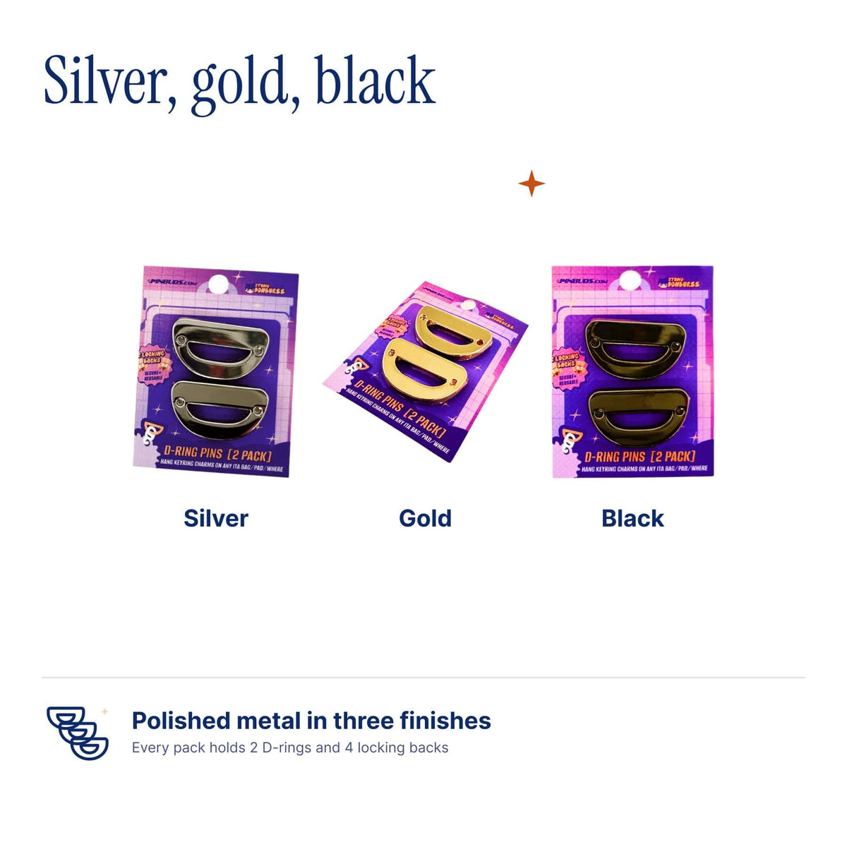 D-Ring Pins (2-Pack) by Pinbuds, silver, gold and black finishes