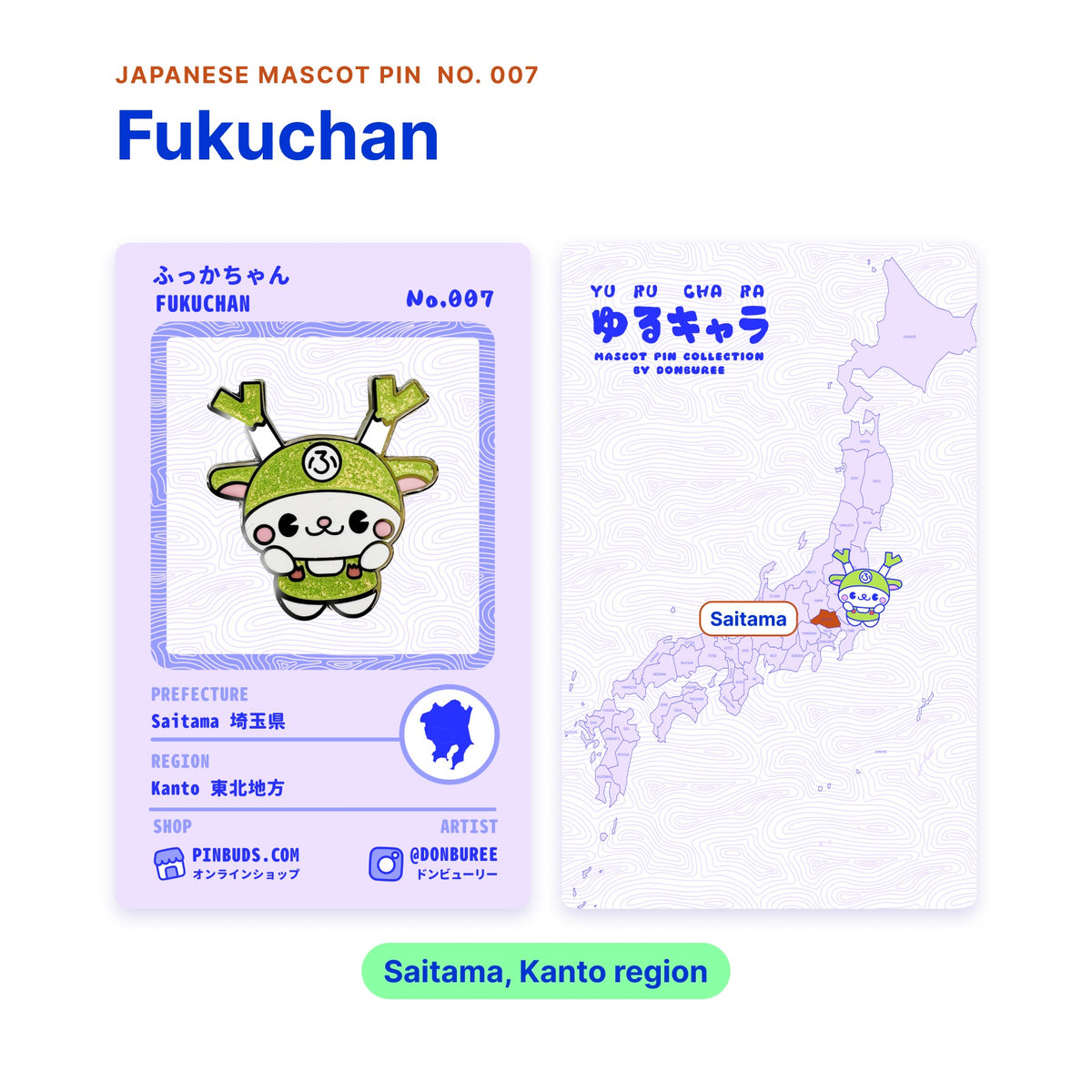 Fukuchan backing card with the real enamel pin, and a map of Japan with Saitama highlighted