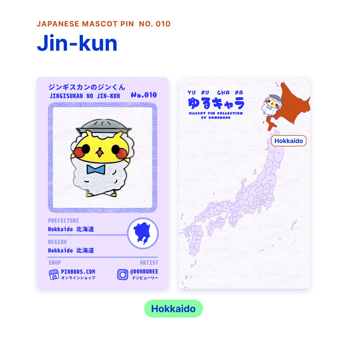 Jin-kun backing card with the real enamel pin, and a map of Japan with Hokkaido highlighted