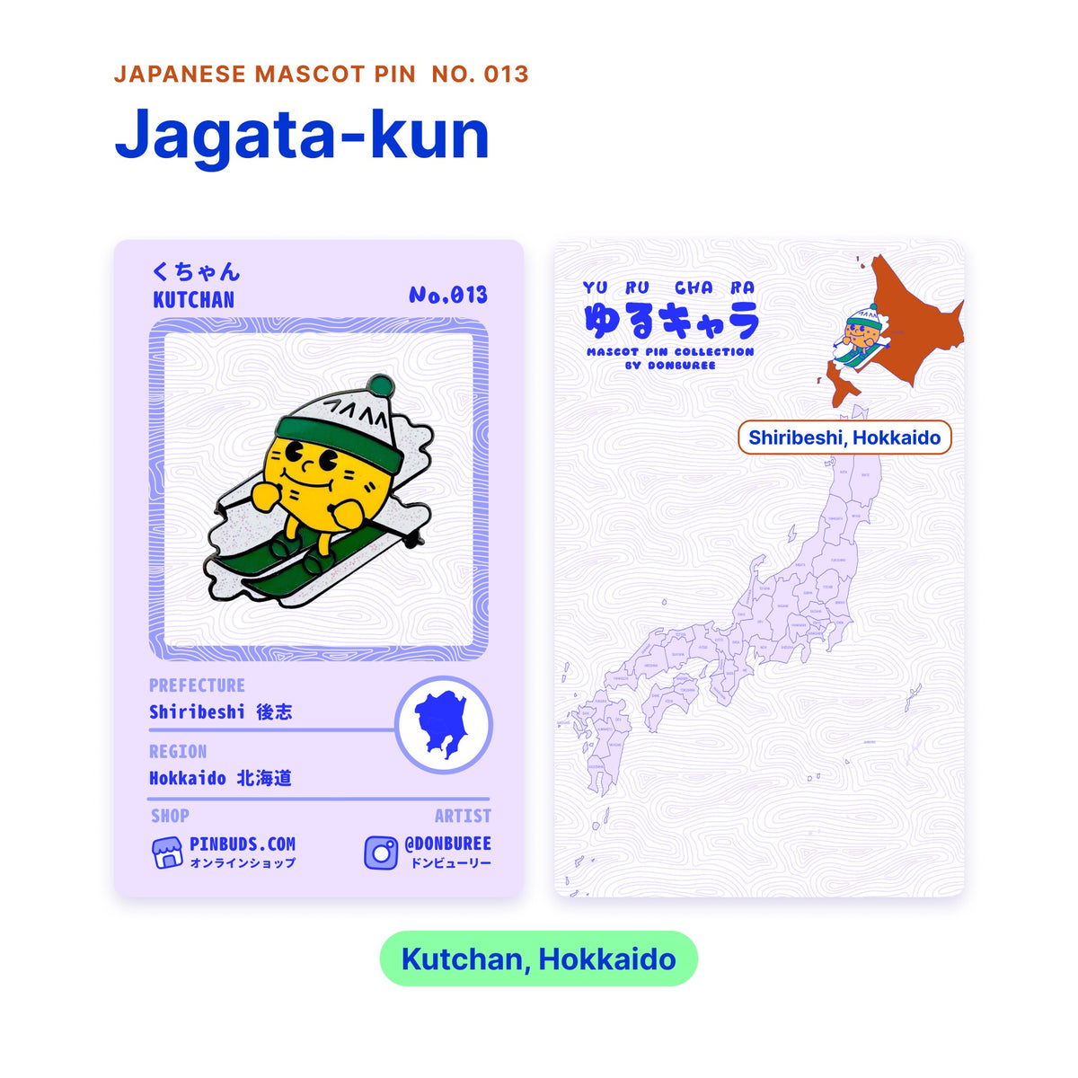 Jagata-kun backing card with the real enamel pin, and a map of Japan with Shiribeshi in Hokkaido highlighted