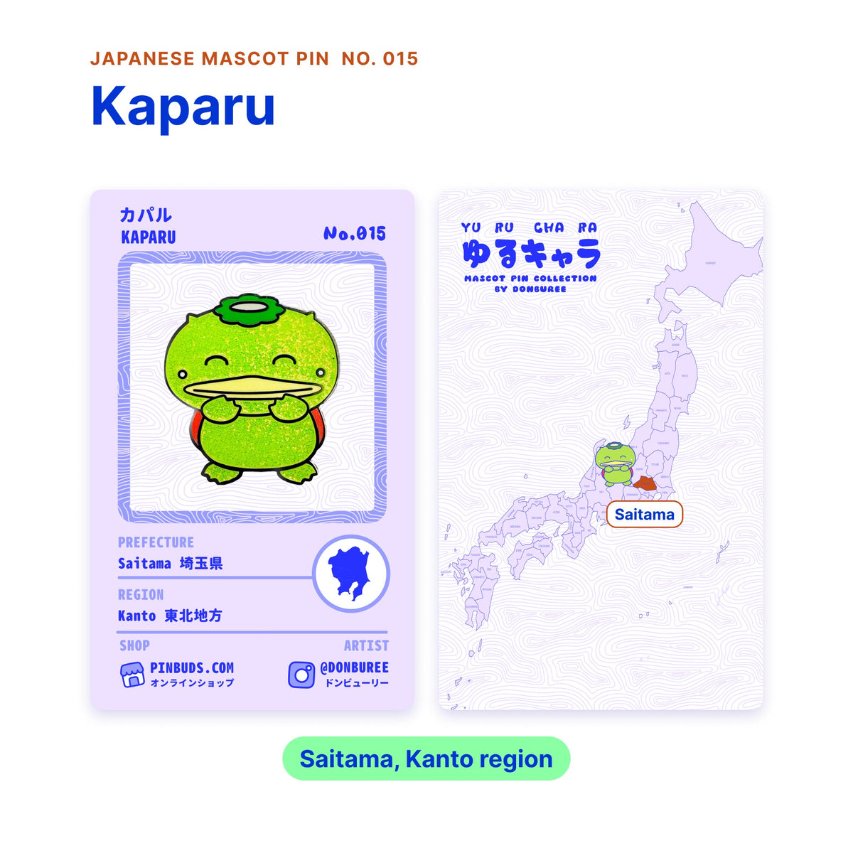 Kaparu backing card with the real enamel pin, and a map of Japan with Saitama highlighted