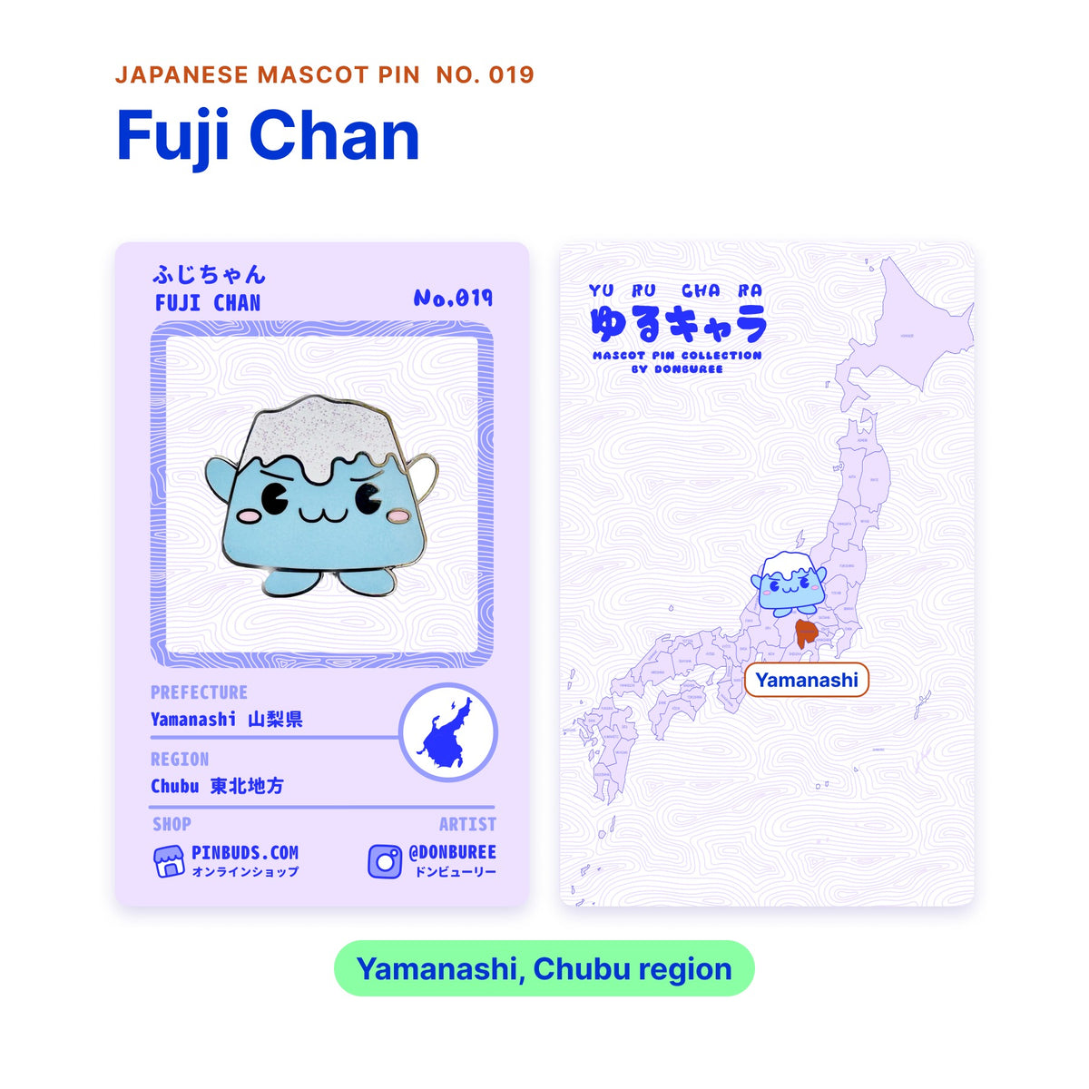 Fuji Chan backing card with the real enamel pin, and a map of Japan with Yamanashi highlighted