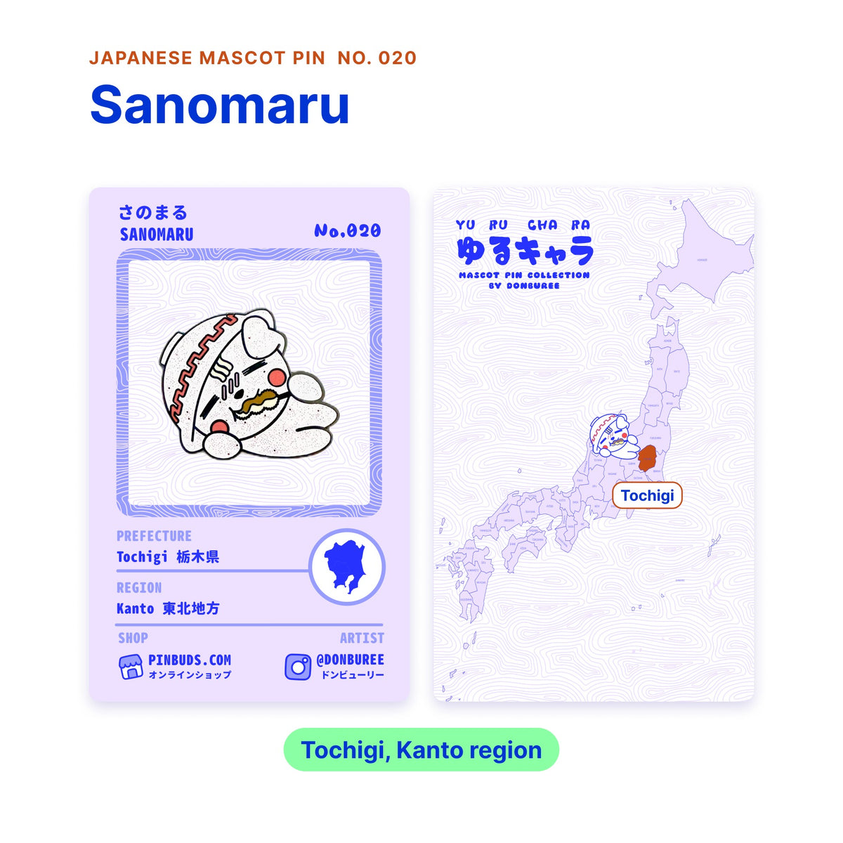 Sanomaru backing card with the real enamel pin, and a map of Japan with Tochigi highlighted