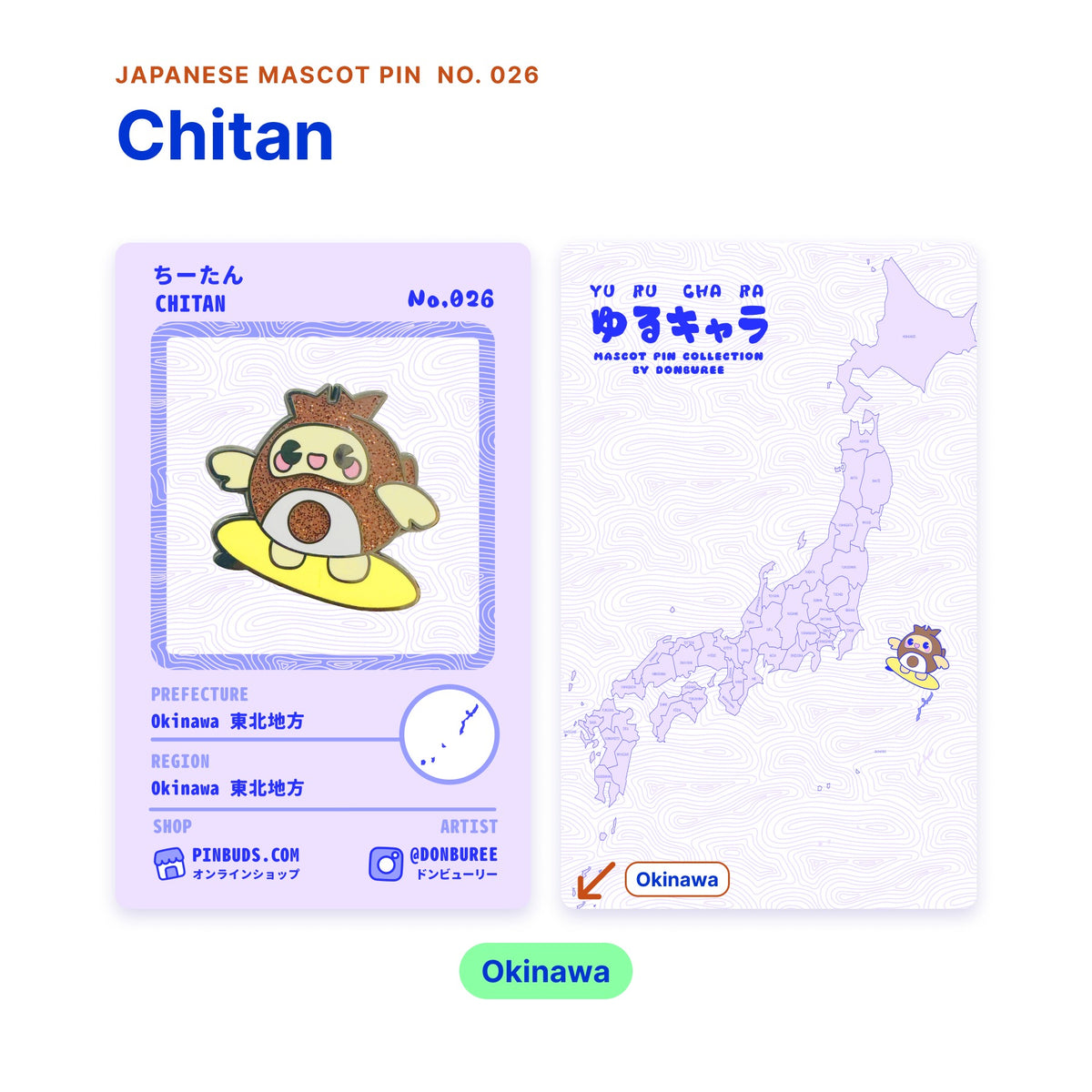 Chitan backing card with the real enamel pin, and a map of Japan with Okinawa marked