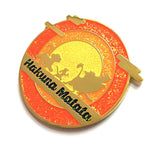 Hakuna Matata enamel pin, gold plating