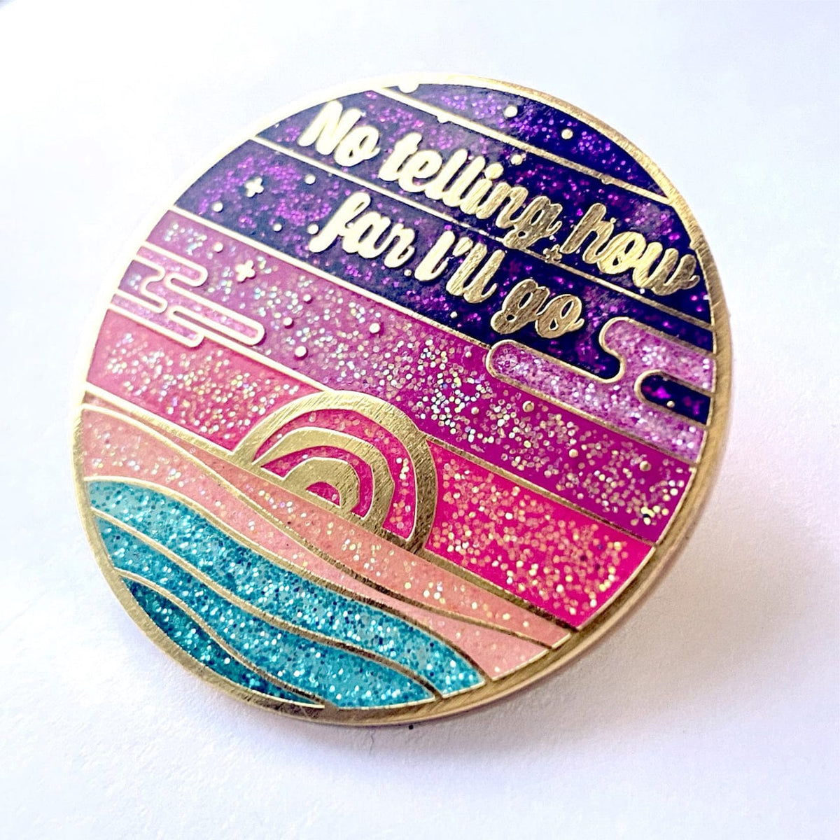 How Far I'll Go Quote enamel pin, gold plating