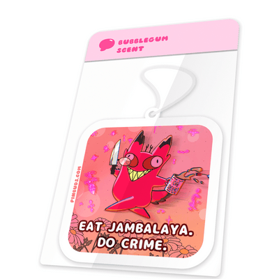 Eat Jambalaya Do Crime Air Freshener