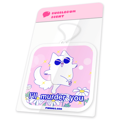 I'll Murder You Cat Air Freshener