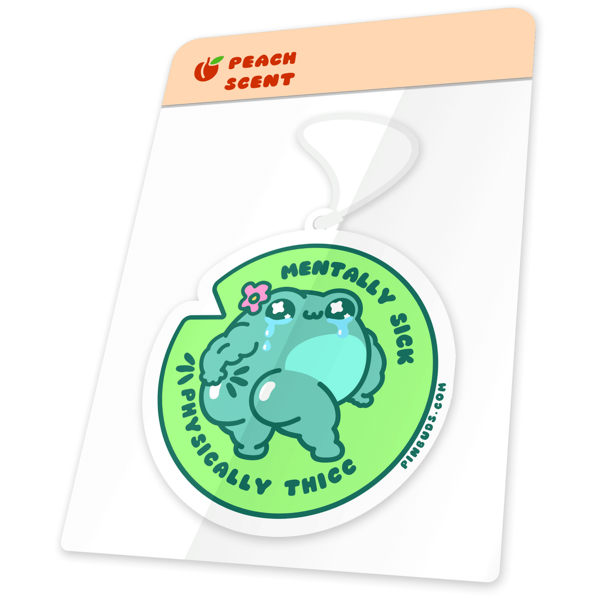 Mentally Sick Physically Thicc Frog car air freshener by Pinbuds