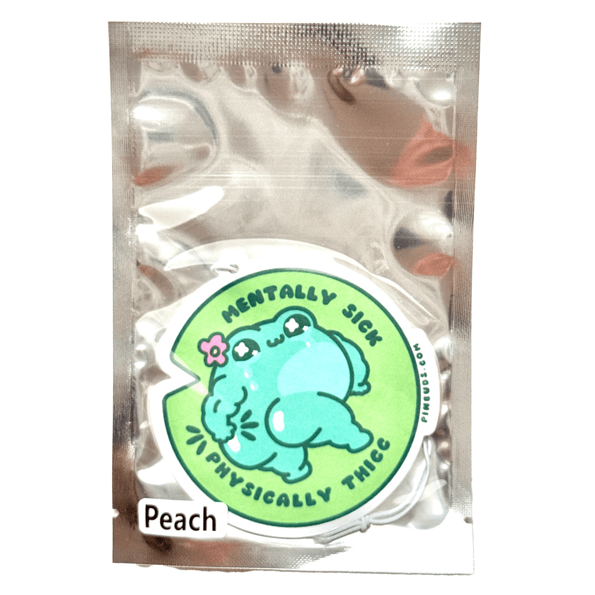 Mentally Sick Physically Thicc Frog car air freshener, designed in Sydney