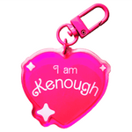 I Am Kenough acrylic charm by Pinbuds