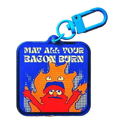 May All Your Bacon Burn Acrylic Charm