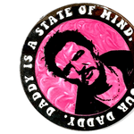 Daddy Is a State of Mind enamel pin, black plating