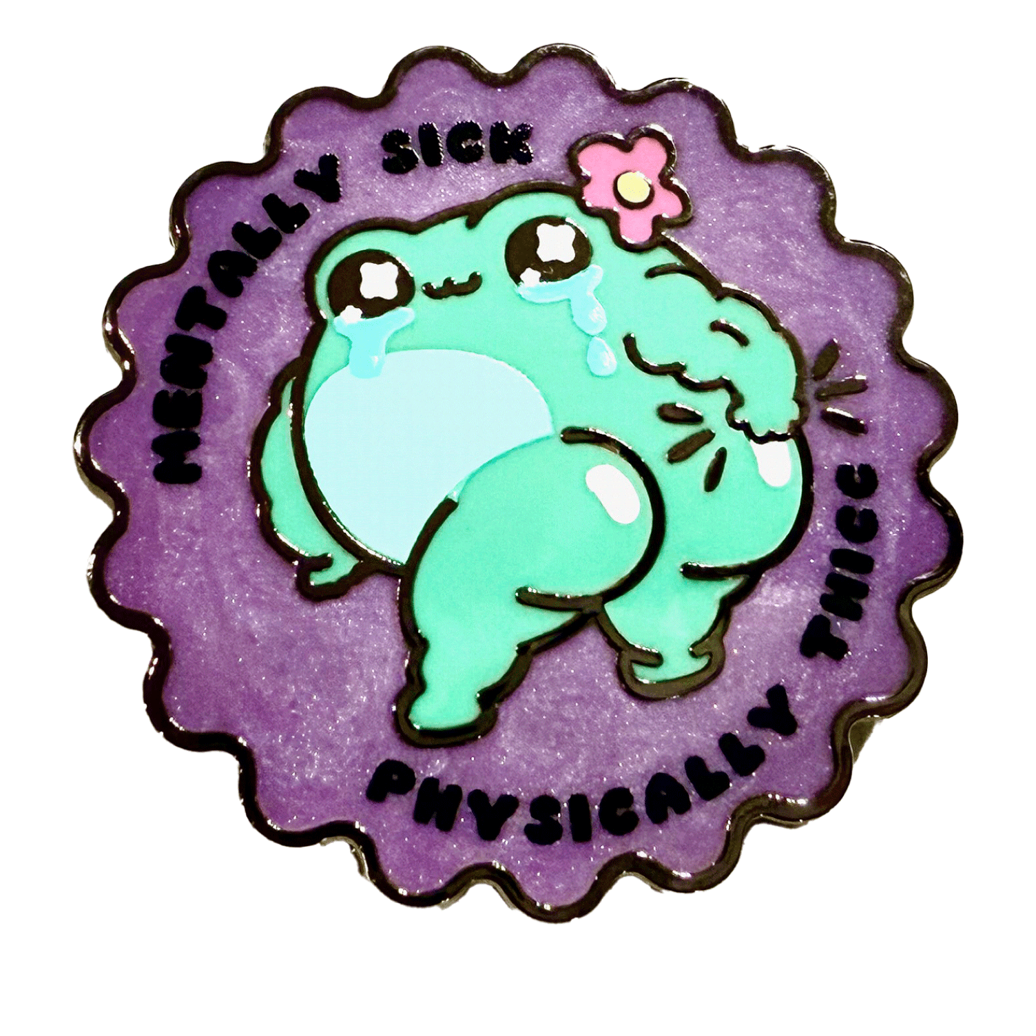 Pinbuds Enamel pin Physically thic mentally sick frog enamel pin