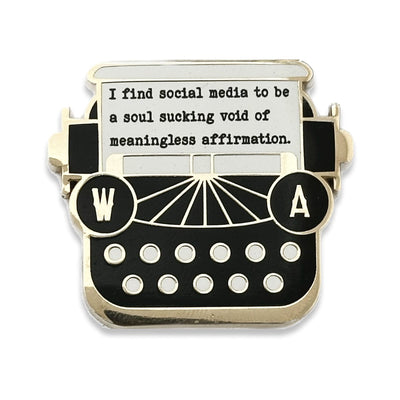 Social Media Void Typewriter Quote Pin