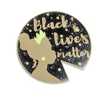 Black Lives Matter Princess enamel pin by Pinbuds