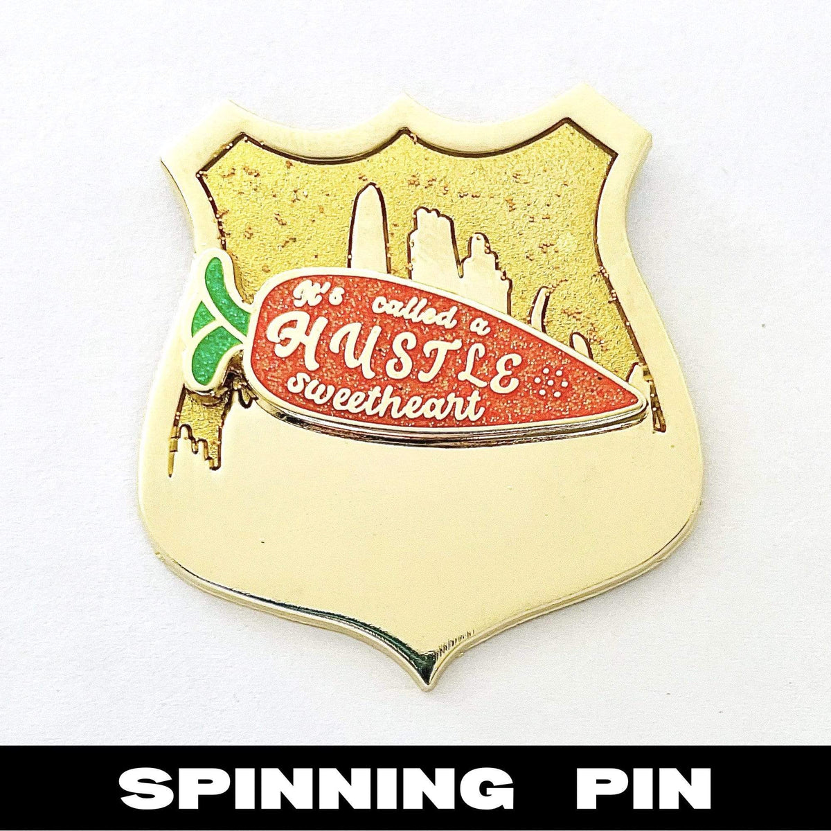 Hustle Sweetheart Spinner enamel pin by Pinbuds