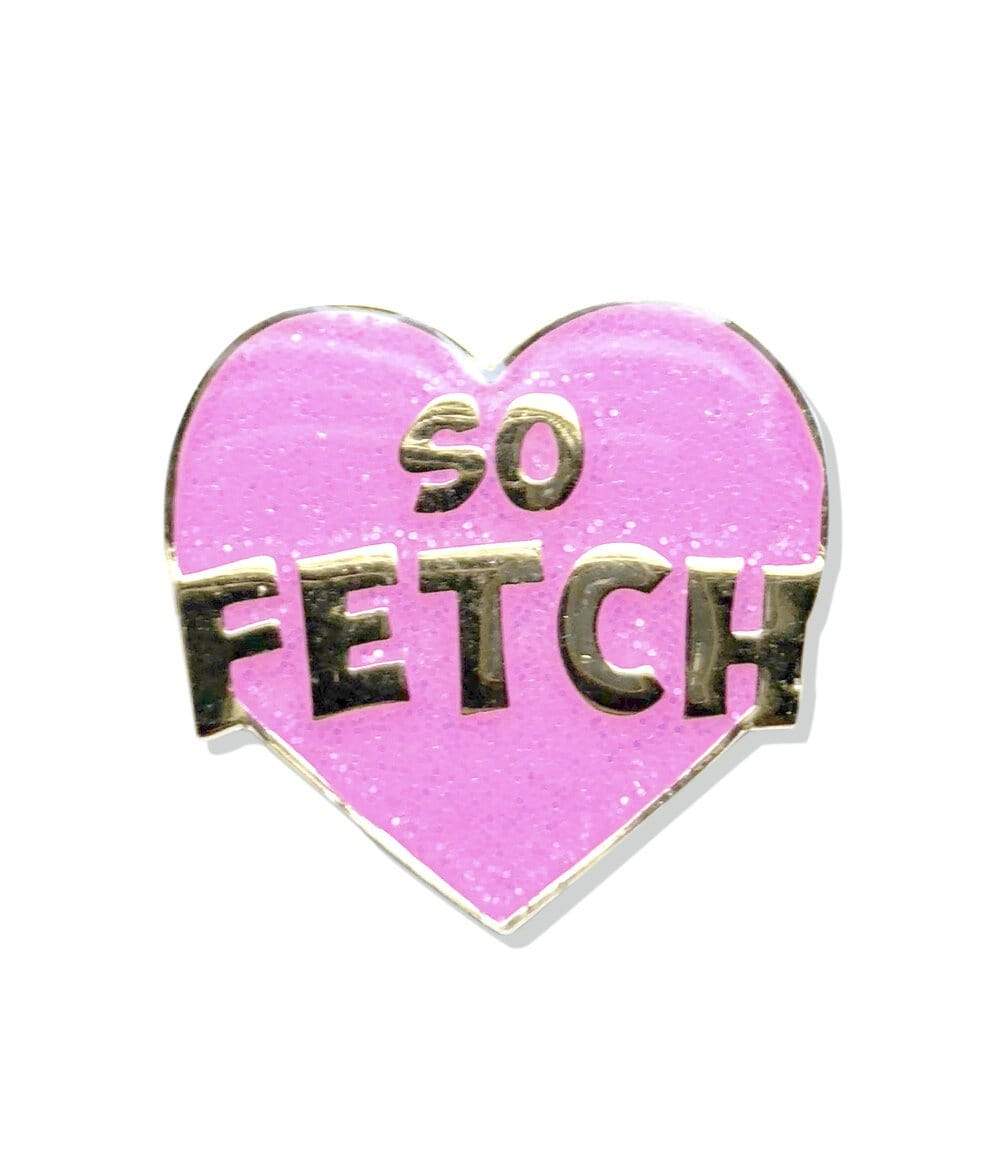 lemeownade So Fetch pin