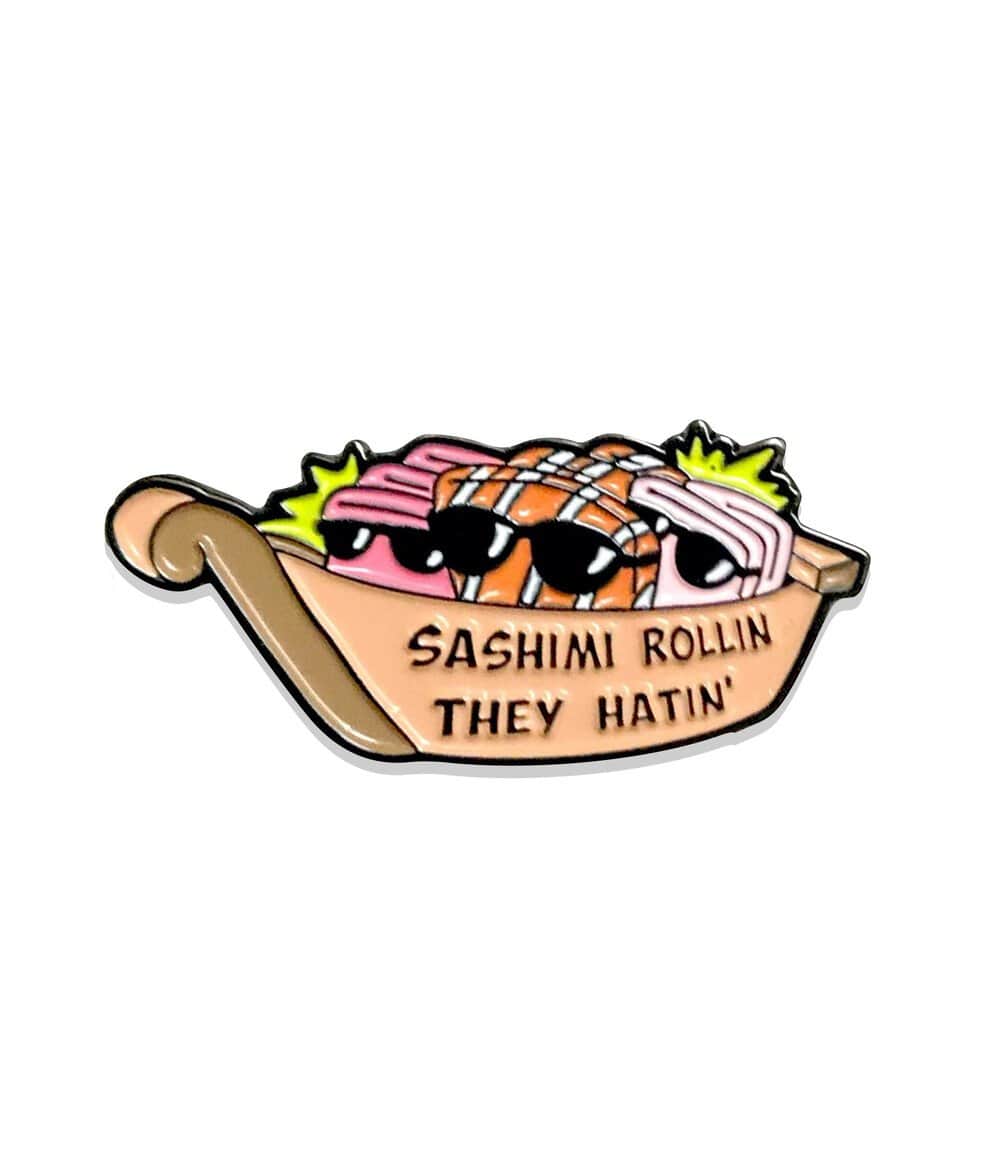 Sashimi Pun enamel pin by Pinbuds