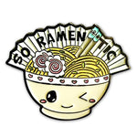 So Ramentic enamel pin by Pinbuds